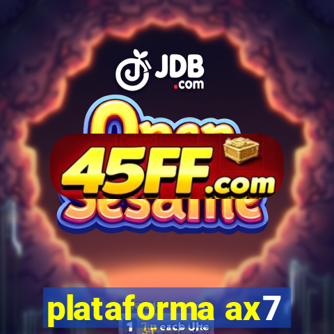 plataforma ax7